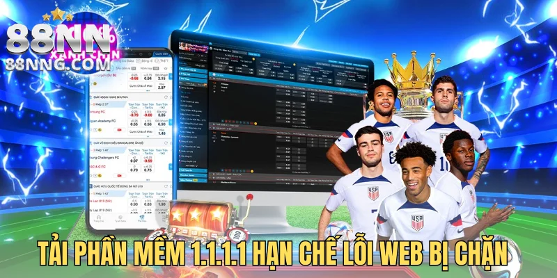 Tải phần mềm 1.1.1.1 hạn chế lỗi web bị chặn